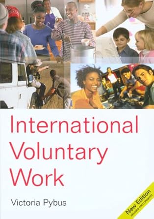 international voluntary work 1st edition victoria pybus 1854583549, 978-1854583543