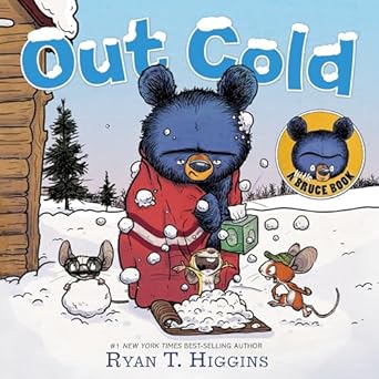 out cold a little bruce book 1st edition ryan t higgins 1368090222, 978-1368090223