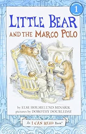 little bear and the marco polo 1st edition else holmelund minarik ,dorothy doubleday 0060854871,