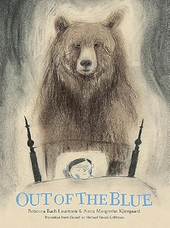 out of the blue a picture book 1st edition rebecca bach lauritsen ,anna margrethe kjaergaard ,michael favala