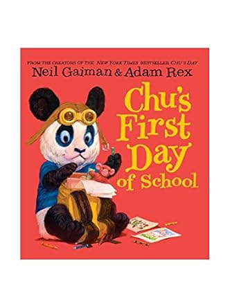 chus first day of school board book 1st edition neil gaiman ,adam rex 0062371495, 978-0062371492