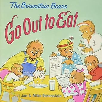 the berenstain bears go out to eat 1st edition jan berenstain ,mike berenstain 0060573937, 978-0060573935