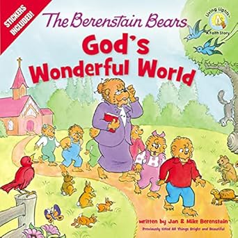 the berenstain bears gods wonderful world 1st edition jan berenstain ,mike berenstain 0310762014,