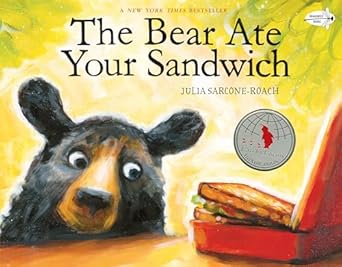 the bear ate your sandwich 1st edition julia sarcone roach 1984852094, 978-1984852090