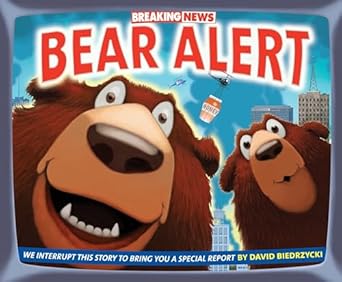breaking news bear alert 1st edition david biedrzycki 1580896642, 978-1580896641