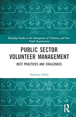 public sector volunteer management 1st edition aminata sillah 0367567164, 978-0367567163