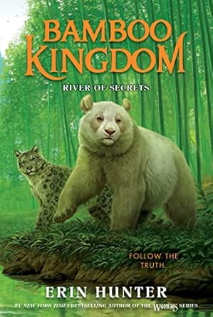 bamboo kingdom #2 river of secrets 1st edition erin hunter 0063021994, 978-0063021990