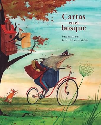 cartas en el bosque 1st edition susanna isern ,daniel montero galan 8416147949, 978-8416147946