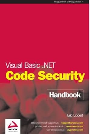 visual basic net code security handbook 1st edition eric lippert 1861007477, 978-1861007476