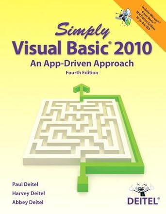 simply visual basic 2010 an app driven approach 1st edition paul j deitel ,harvey deitel ,abbey deitel
