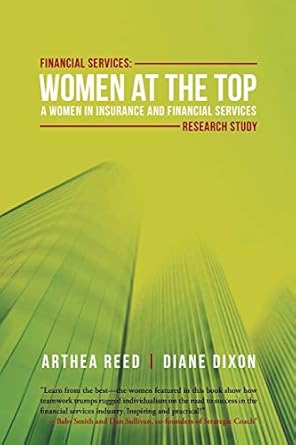 financial services women at the top a wifs research study 1st edition arthea reed ,diane dixon 1491770619,