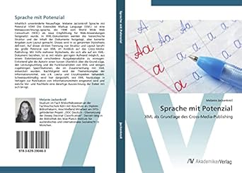 sprache mit potenzial xml als grundlage des cross media publishing 1st edition melanie jackenkroll
