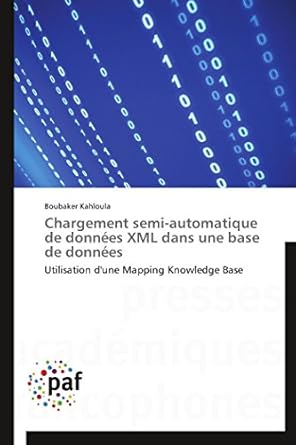 chargement semi automatique de donnees xml dans une base de donnees utilisation dune mapping knowledge base