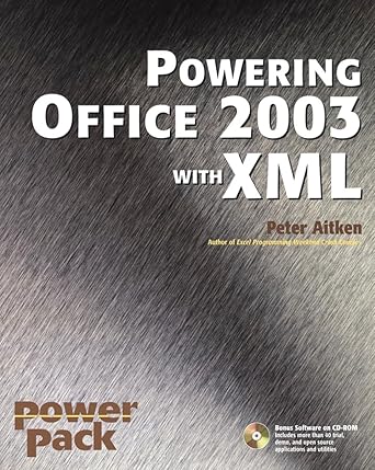 powering office 2003 with xml 1st edition peter g aitken 0764541226, 978-0764541223