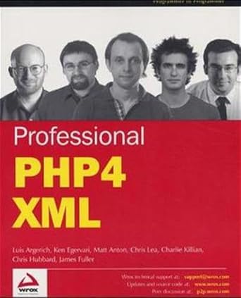 professional php4 xml 1st edition luis argerich ,chris lea ,ken egervari ,matt anton ,chris hubbard ,james