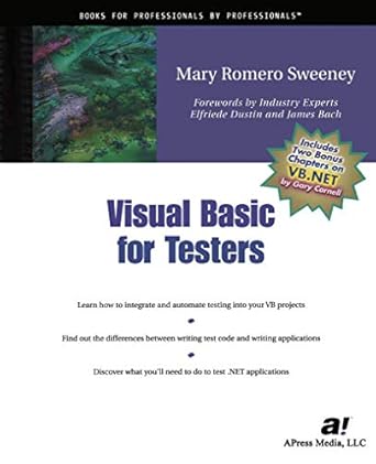 visual basic for testers 1st edition mary romero sweeney 1893115534, 978-1893115538