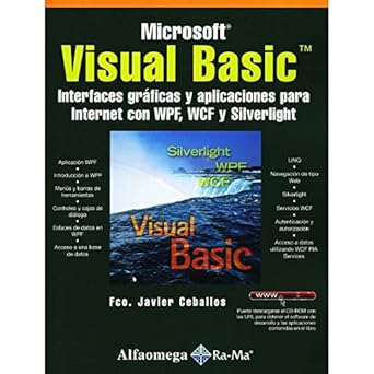 microsoft visual basic interfaces graficas y aplicaciones para internet con wpf wcf y silverlight 1st edition