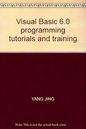 visual basic 6 0 programming tutorials and training 1st edition yang jing 7030180232, 978-7030180230