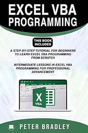 excel vba programming this book includes a step by step tutorial for beginners to learn excel vba programming