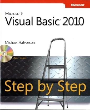 microsoft visual basic 2010 step by step 1st edition michael halvorson 0735626693, 978-0735626690