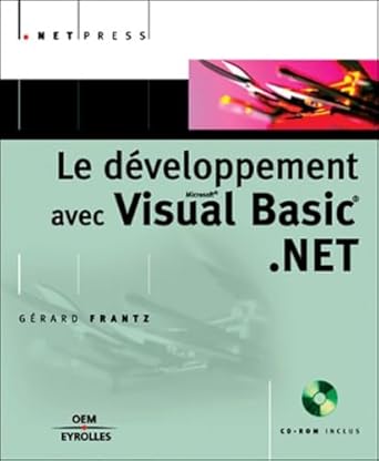 le developpement avec visual basic net 1st edition gerard frantz 2746404249, 978-2746404243