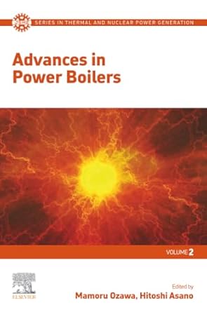 advances in power boilers 1st edition mamoru ozawa ,hitoshi asano 0128203609, 978-0128203606