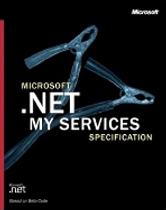 microsoft net my services specification 1st edition microsoft corporation 073561556x, 978-0735615564