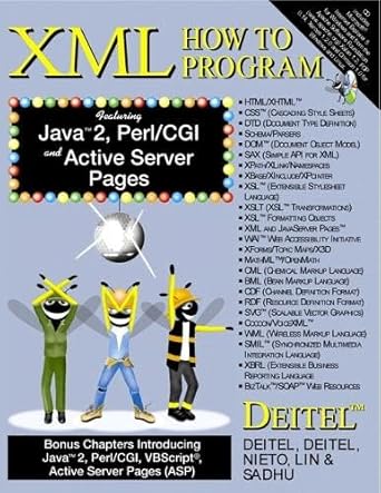xml how to program 1st edition harvey m deitel ,paul j deitel ,tem r nieto ,ted lin ,praveen sadhu