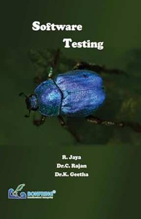 software testing 1st edition r jaya ,dr c rajan ,dr k geetha 9386638916, 978-9386638915