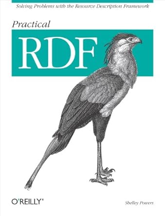 practical rdf 1st edition shelley powers 0596002637, 978-0596002633