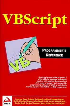 vb script programmers reference 1st edition adrian kingsley hughes ,kathie kingsley hughes ,paul wilton
