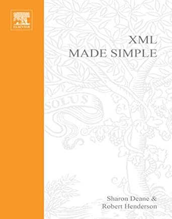 xml made simple 1st edition robert henderson ,sharon deane 075065998x, 978-0750659987