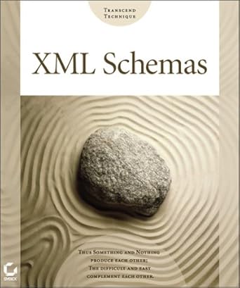 xml schemas 1st edition lucinda dykes ,ed tittel ,chelsea valentine 0782140459, 978-0782140453