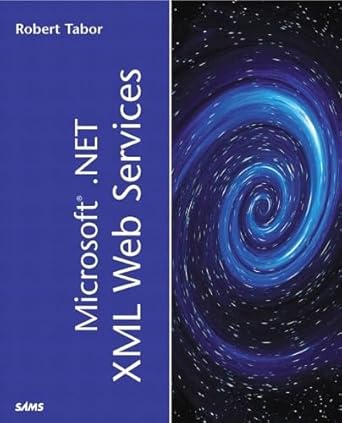 microsoft net xml web services 1st edition robert tabor 0672320886, 978-0672320880