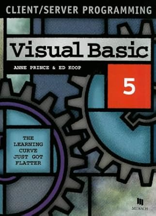 visual basic client server programming 1st edition anne prince ,edward koop 1890774006, 978-1890774004