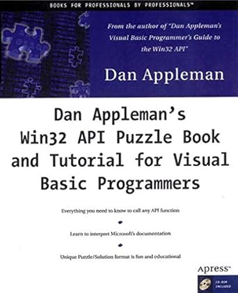 dan applemans win32 api puzzle book and tutorial for visual basic programmers 1st edition dan appleman