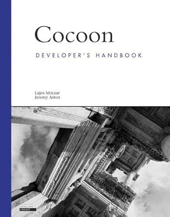 cocoon developers handbook 1st edition lajos moczar ,jeremy aston 0672322579, 978-0672322570