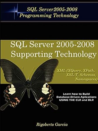 foundations book ii understanding sql server 2005 supporting technology xml xslt xquery xpath ms schemas dtds