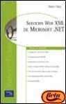 servicios web xml de microsoft net 1st edition robert tabor 8420534706, 978-8420534701