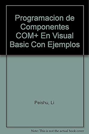 programacion de componentes com+ en visual basic con ejemplos 1st edition  9879460626, 978-9879460627