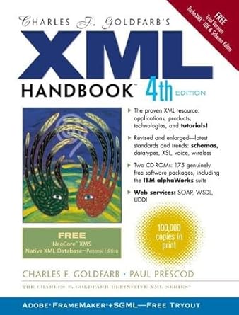 charles f goldfarbs xml handbook 1st edition charles f goldfarb ,paul prescod 0130651982, 978-0130651983
