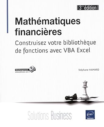 mathematiques financieres construisez votre bibliotheque de fonctions avec vba exc 1st edition stephane