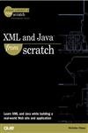 xml and java from scratch 1st edition nicholas chase 0789724766, 978-0789724762