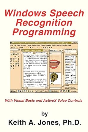 windows speech recognition programming with visual basic and activex voice controls 1st edition keith a jones