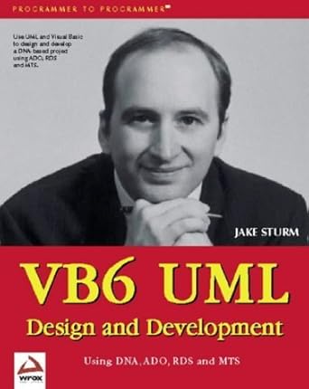 vb6 uml design and development 1st edition jake sturm 1861002513, 978-1861002518