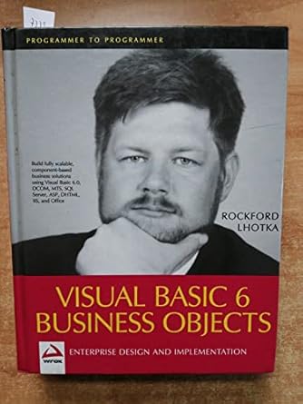 visual basic 6 0 business objects 1st edition rockford lhotka 186100107x, 978-1861001078