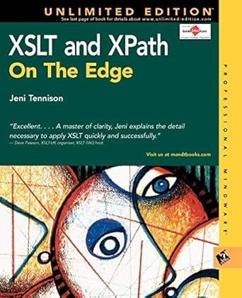xslt and xpath on the edge 1st edition jeni tennison 0764547763, 978-0764547768