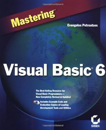 mastering visual basic 6 1st edition evangelos petroutsos 0782122728, 978-0782122725