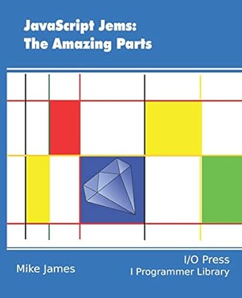 javascript jems the amazing parts 1st edition dr mike james 1871962420, 978-1871962420