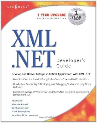 xml net developers guide 1st edition henk evert sonder ,jonothon ortiz ,adam sills 1928994474, 978-1928994473